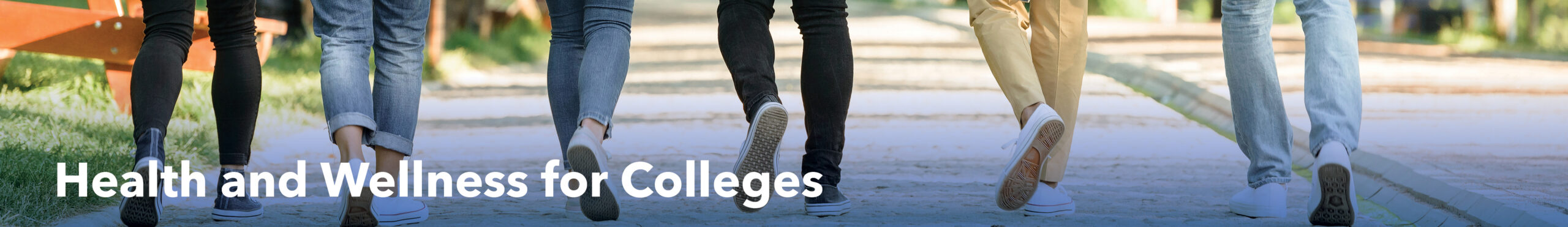 Health and Wellness for Colleges